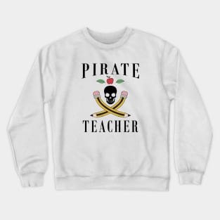 Halloween Pirate Teacher Crewneck Sweatshirt